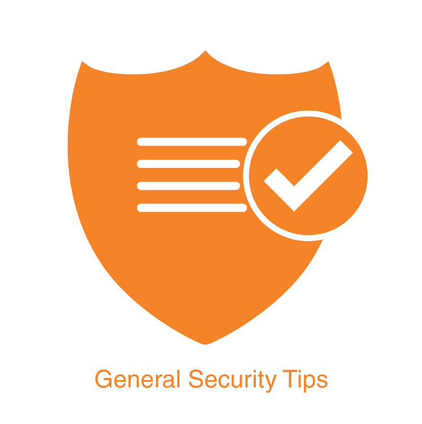 General Security Tips